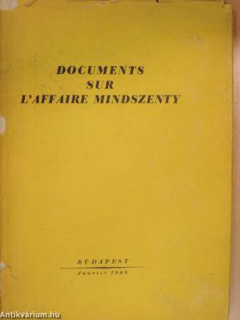 Documents sur l'affaire Mindszenty