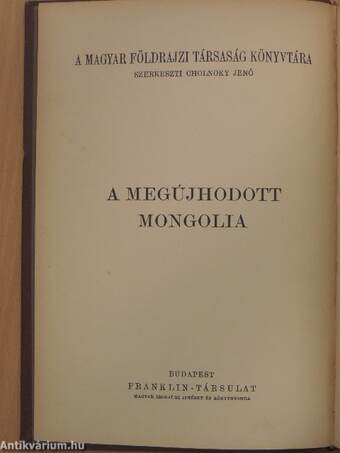 A megújhodott Mongolia