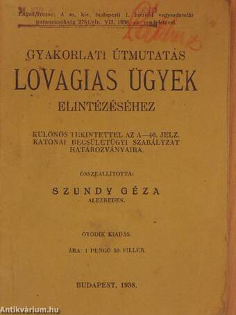 Gyakorlati útmutatás lovagias ügyek elintézéséhez