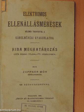 Elektromos ellenállásmérések különös tekintettel a kábelmérési gyakorlatra