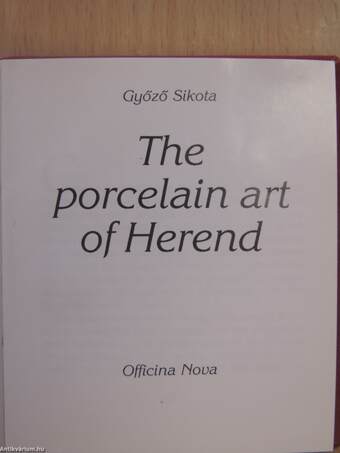 The porcelain art of Herend (minikönyv)