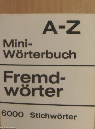 Fremdwörter A-Z Mini-Wörterbuch (minikönyv)