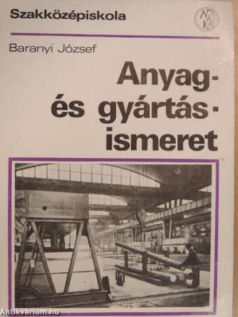 Anyag- és gyártásismeret