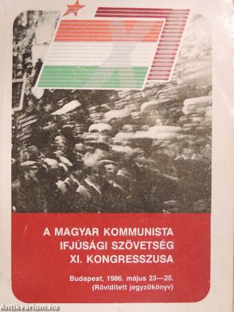 A Magyar Kommunista Ifjúsági Szövetség XI. kongresszusa