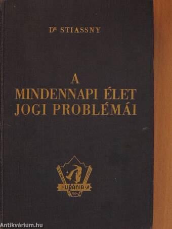 A mindennapi élet jogi problémái