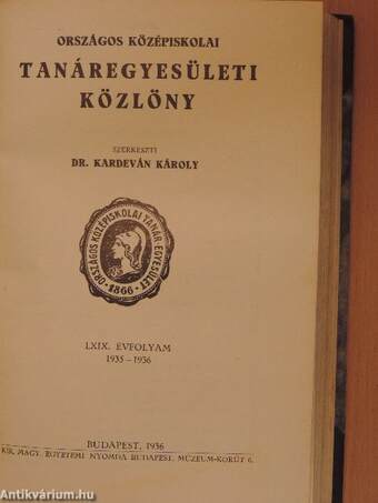 Országos Középiskolai Tanáregyesületi Közlöny 1934-35. szeptember-június/1935-36. szeptember-június