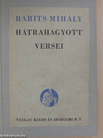 Babits Mihály hátrahagyott versei