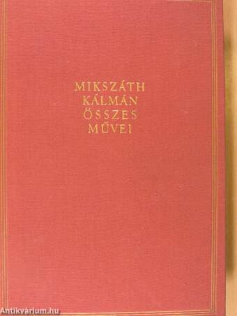 Ami a lelket megmérgezi/A batyus zsidó lánya/A lutri/A vármegye rókája/Függelék: Vázlatok és változatok