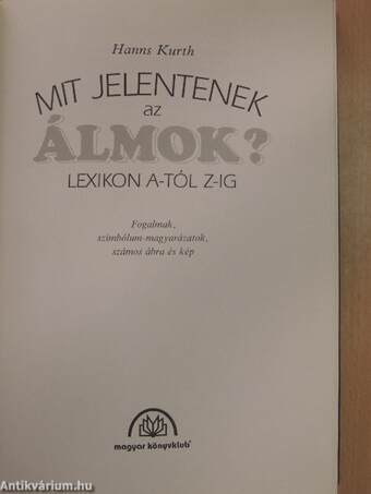 Mit jelentenek az álmok?