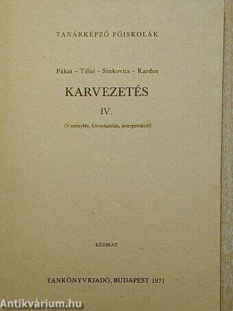 Karvezetés IV.