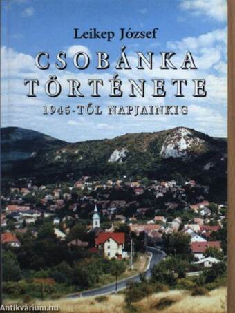 Csobánka története 1945-től napjainkig