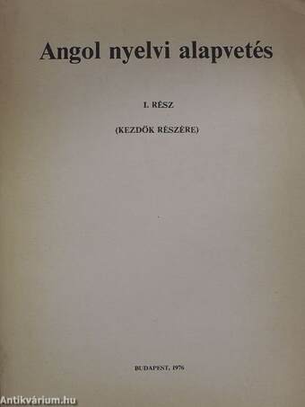 Angol nyelvi alapvetés I.