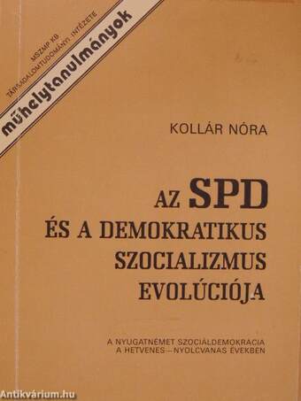 Az SPD és a demokratikus szocializmus evolúciója