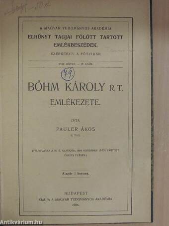Bőhm Károly R. T. emlékezete/A Budapesti Ág. Hitv. Evang. Főgimnázium értesítője az 1913/1914-iki iskolai évről