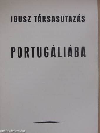 Ibusz társasutazás Portugáliába