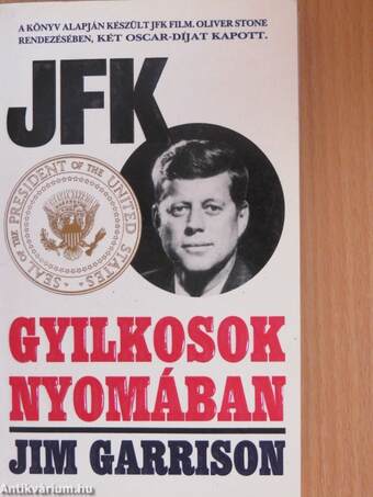 JFK - gyilkosok nyomában