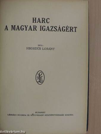 Harc a magyar igazságért