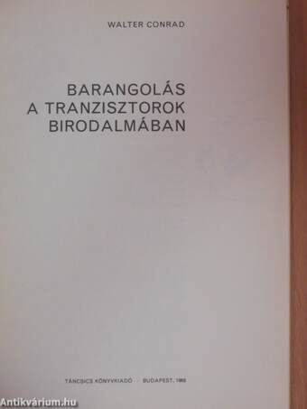 Barangolás a tranzisztorok birodalmában