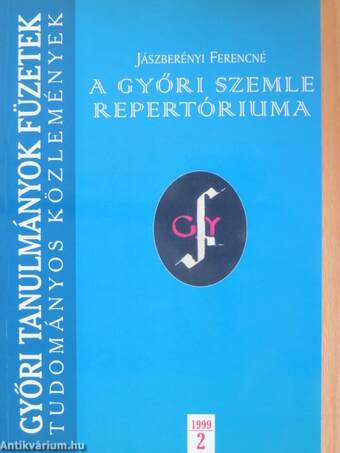 A Győri Szemle repertóriuma