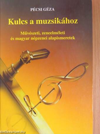 Kulcs a muzsikához