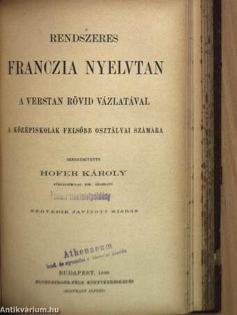 A franczia nyelv módszeres tankönyve I-II./Franczia olvasókönyv/Rendszeres franczia nyelvtan