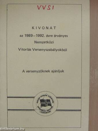 Kivonat az 1989-1992. évre érvényes Nemzetközi Vitorlás Versenyszabályokból