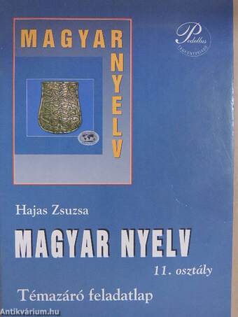 Magyar nyelv 11. - Témazáró feladatlap