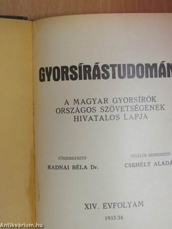 Gyorsírástudomány 1933. szeptember-1934. június/Gyorsírástudomány gyakorlati rész 1933. szeptember-1934. június/Diák Gyorsíróvilág 1933. október, december, 1934. február, április, június