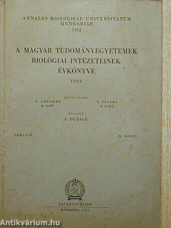 A Magyar Tudományegyetem Biológiai Intézeteinek évkönyve 1952