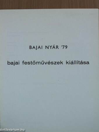 Bajai nyár '79