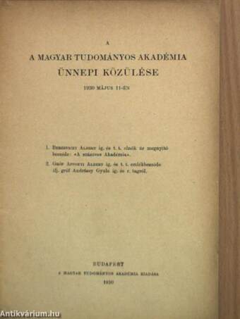 A Magyar Tudományos Akadémia ünnepi közülése 1930 május 11-én