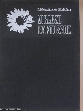 Virágzó kaktuszok