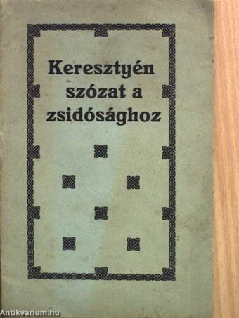 Keresztyén szózat a zsidósághoz