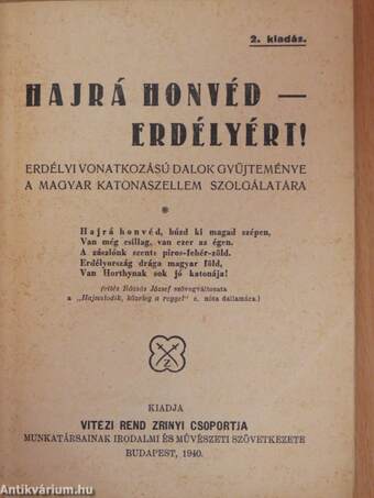 Hajrá honvéd - Erdélyért! 