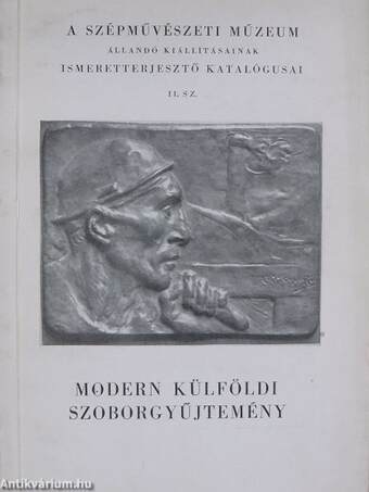 Modern külföldi szoborgyűjtemény