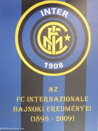 Az FC Internazionale bajnoki eredményei 1898-2009