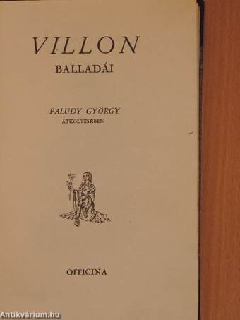 Villon balladái Faludy György átköltésében