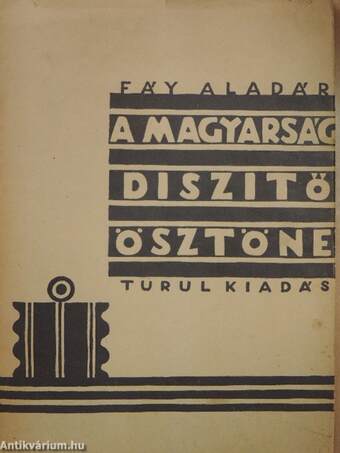 A magyarság diszitő-ösztöne