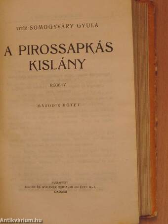 A pirossapkás kislány I-II./A hadtest hű marad I-II.