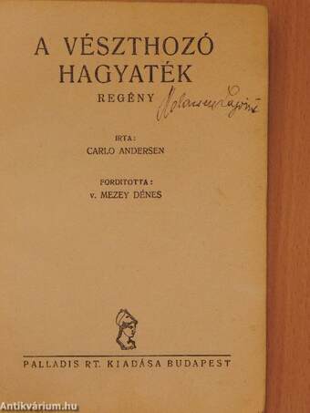 A vészthozó hagyaték