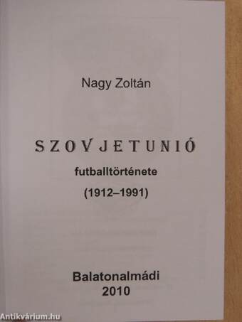 Szovjetunió futballtörténete 1912-1991