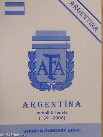 Argentína futballtörténete 1891-2006