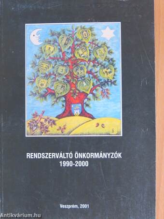 Rendszerváltó önkormányzók 1990-2000