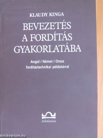 Bevezetés a fordítás gyakorlatába