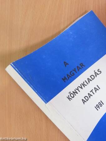 A magyar könyvkiadás adatai 1981