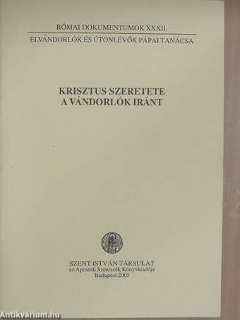 Krisztus szeretete a vándorlók iránt