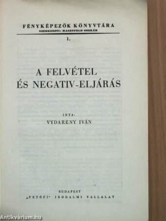 A felvétel és negativ-eljárás