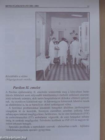 Semmelweis Egyetem Általános Orvostudományi Kar I. Sz. Szülészeti és Nőgyógyászati Klinika Betegtájékoztató 2001-2002