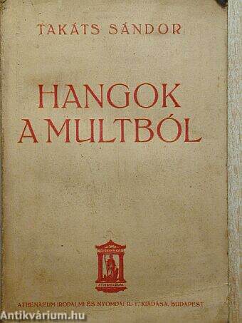 Hangok a multból