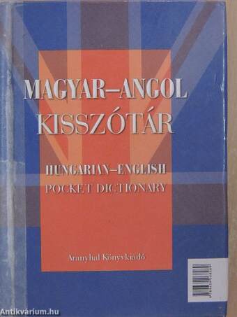 Magyar-angol kisszótár/angol-magyar kisszótár